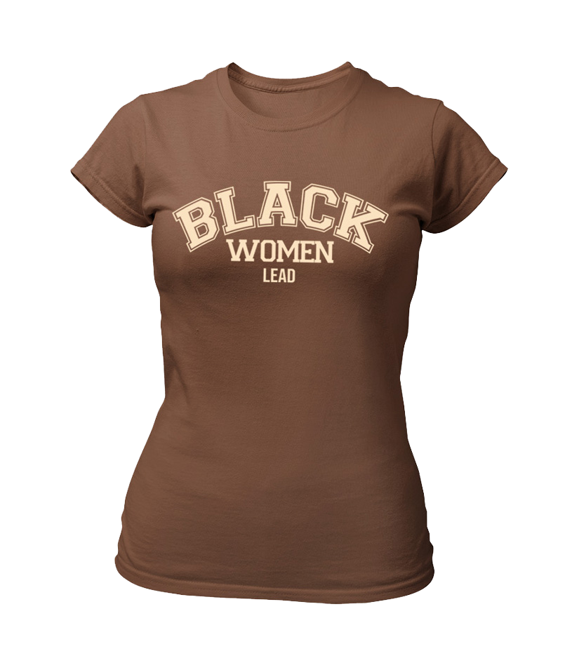 Black Women Lead Varsity T-Shirt
