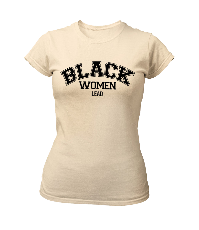 Black Women Lead Varsity T-Shirt